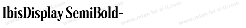 IbisDisplay SemiBold字体转换
